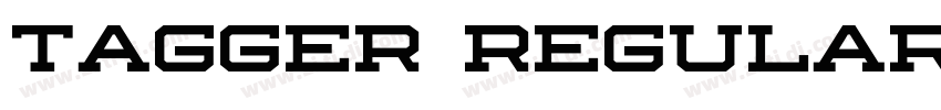 Tagger Regular字体转换 Tagger Regular字体转换